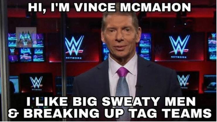 It S Me Austin The 10 Most Hilarious Vince Mcmahon Memes