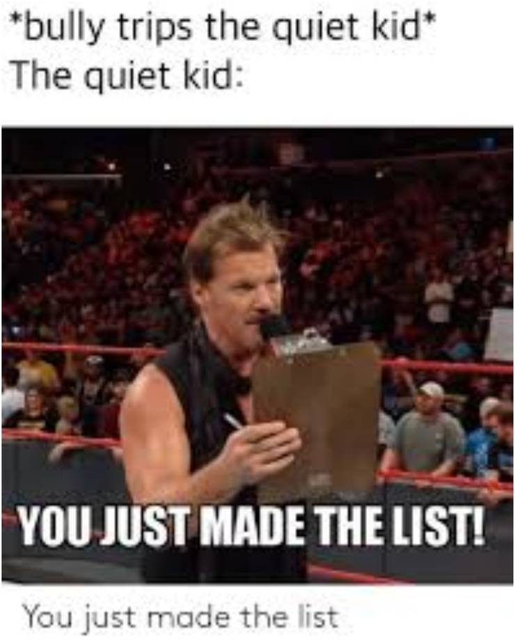 10 Funniest You Just Made The List Memes That Make Us Laugh
